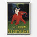 Vintage reklameplakater - Végétaline