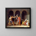 Le Serment des Horaces - Jacques Louis David — indrammet kunstværk på væggen