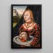 Salomé - Lucas Cranach den Yngre — indrammet kunstværk på væggen