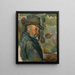Coiffure chapeau Cézanne - Paul Cézanne — indrammet kunstværk på væggen