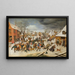Le Massacre des Innocents à Bethléem - Pieter Brueghel le Jeune — indrammet kunstværk på væggen