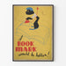 Vintage plakat A Book Mark Would Be Better til vægdekoration