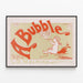 Vintage plakat A Bubble af L.B. Walford — indrammet kunstværk på væggen