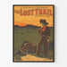 Vintage plakat The Lost Trail western af Anthony E. Wills