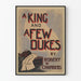 Vintage plakat A King and A Few Dukes