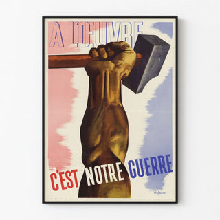 a-loeuvre-cest-notre-guerre