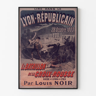Vintage plakat "Lyon Républicain, Bataillon Croix-Rousse" vist i en tynd ramme på en lys væg.