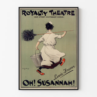 Vintageplakat Oh! Susannah!, Royalty Theatre, vist i en slank ramme på en lys væg.