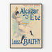 Vintage plakat af Alcazar om sommeren med Louise Balthy
