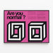 Plakat Design 'Are You Normal?' Kunstoptik og typografi — indrammet kunstværk på væggen