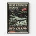 Vintageplakat Big Blow – Great Northern Teater