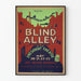 Vintage plakat Blind Alley - Retro teater vægdekoration