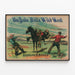 Vintage plakat af Buffalo Bill's Wild West - Saddling a Bucker — indrammet kunstværk på væggen