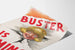 Vintage plakat Buster Is Coming - Retro vægdekoration