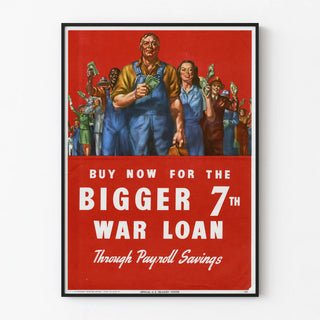 buy-now-for-the-bigger-7th-war-loan-through-payroll-savings