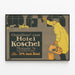 Vintage plakat Chauffeur Hotel Koschel vægdekoration — indrammet kunstværk på væggen