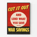 Vintage plakat Cut It Out War Savings - Retro vægdekoration