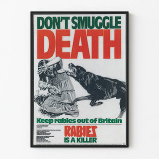 dont-smuggle-death-keep-rabies-out-of-britain-rabies-is-a-killer