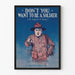 Vintage militærplakat Don't You Want to Be a Soldier - Retro vægdekoration