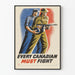 Vintage canadisk krigsplakat "Hver canadier skal kæmpe"