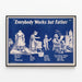 Vintage plakat 'Everybody Works but Father' til vægdekoration i retro stil — indrammet kunstværk på væggen