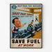 Vintage plakat om brændstoføkonomi på arbejdspladsen