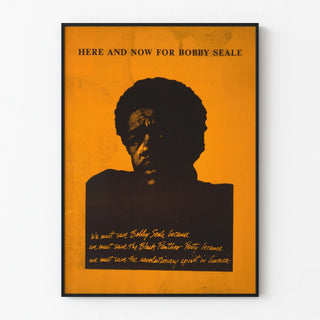 Vintage plakat Here and Now for Bobby Seale
