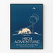 Dekorativ vintage plakat High Adventure i blå og hvid