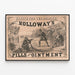 Vintage reklameplakat for Holloway's Pills og Salve — indrammet kunstværk på væggen