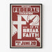 Dekorativ plakat Teater Miami Federal If Ye Break Faith