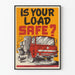 Vintage plakat om vejtrafiksikkerhed lastbilbelastning