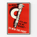 Vintage industriel plakat - Det skal være rigtigt for at vinde kampen