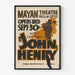 Vintage John Henry Plakat - Teater Mayan Vægdekoration