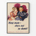 Vintage plakat Keep Mum - Retro vægdekoration til opmærksomhed