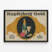 Plakat Vintage Kupferberg Gold - Elegant og raffineret reklame — indrammet kunstværk på væggen