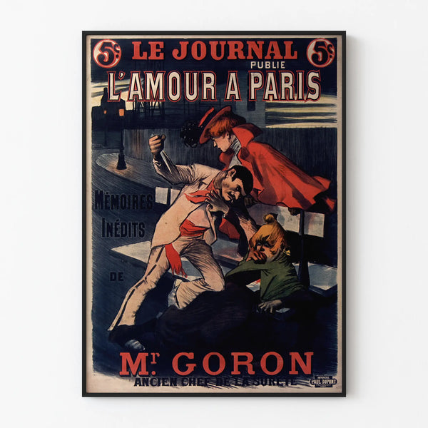 le-journal-publie-lamour-a-paris-memoires-inedites-de-mr-goron-ancien-chef-de-la-surete