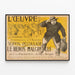 Plakat Vintage L'Œuvre de Gustave Téry - Scipion Pégoulade – helten imod sin vilje — indrammet kunstværk på væggen