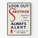 Vintage plakat Look Out Sabotage - Retro vægdekoration Artem Legrand