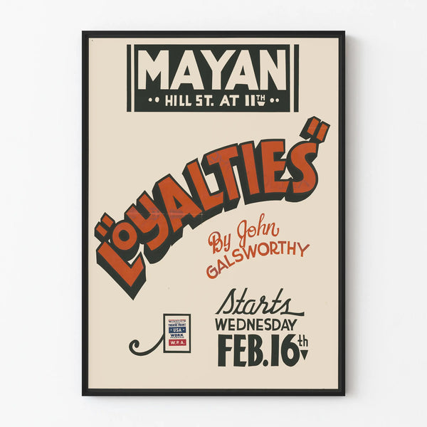 Vintage plakat af teaterstykket Loyalties af John Galsworthy