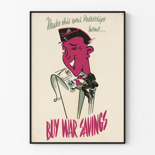 make-this-your-postscript-home-buy-war-savings