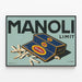 Plakat Vintage Reklame Manoli Limit — indrammet kunstværk på væggen