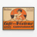 Plakat vintage Café des Westens Neubau Åbning — indrammet kunstværk på væggen