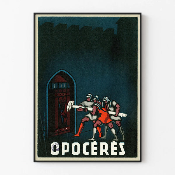 Vintage plakat Opocérés - Illustration af riddere og befæstet port