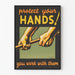 Vintage plakat Protect Your Hands til industriel vægdekoration