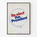 Vintage valgplakat Re-elect the President