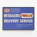 Plakat Vintage Retailers Pooled Delivery Service — indrammet kunstværk på væggen