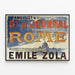 Plakat vintage Le Journal begynder i Rom af Émile Zola — indrammet kunstværk på væggen