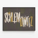 Plakat Typografisk design Schlemowitz i hvid og guld — indrammet kunstværk på væggen