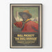 Vintage plakat af Bill Pickett The Bull-Dogger