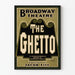 Vintage plakat Broadway Theatre The Ghetto